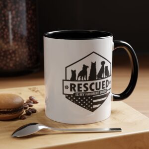 Accent Ceramic Coffee Mug | 11oz or 15oz | Rescued is my Favorite Breed